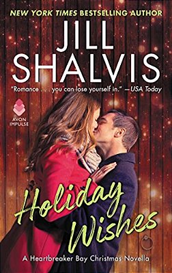 Holiday Wishes: A Heartbreaker Bay Christmas Novella-..