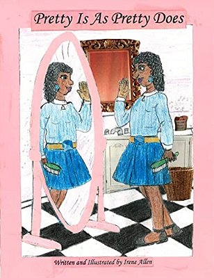 Pretty Is As Pretty Does-..