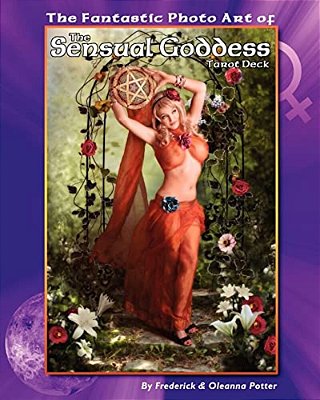 The Fantastic Photo Art Of The Sensual Goddess Tarot Deck-..