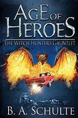 Age Of Heroes: The Witch Hunter's Gauntlet-..