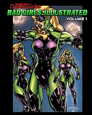 Kirk Lindo's Bad Girls Illustrated V1-..