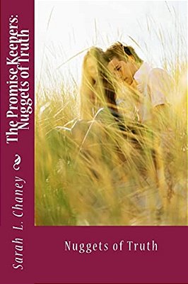 The Promise Keepers: Nuggets Of Truth-..