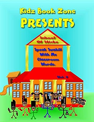 School Of Sticks: Speak Swahili With Me Classroom Words-..