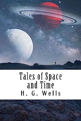 Tales Of Space And Time-..