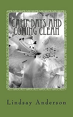 Camp Days And Coming Clean: A Dinah Gray Novel-..