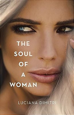 The Soul Of A Woman-..