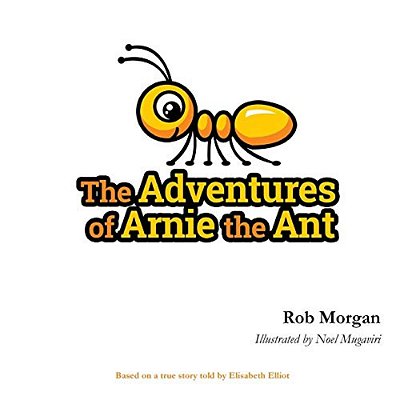 The Adventures Of Arnie The Ant-..