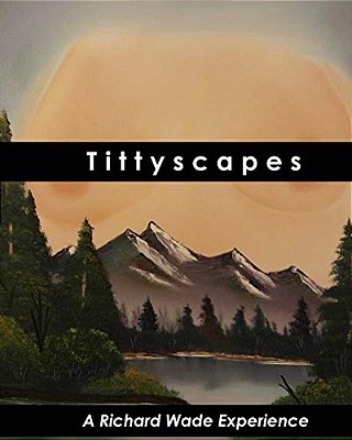 Tittyscapes-..