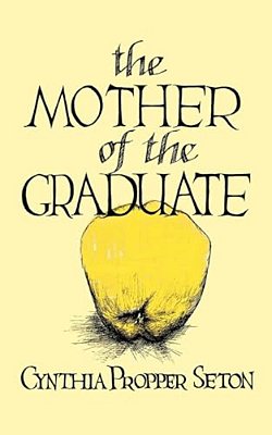 The Mother Of The Graduate-..
