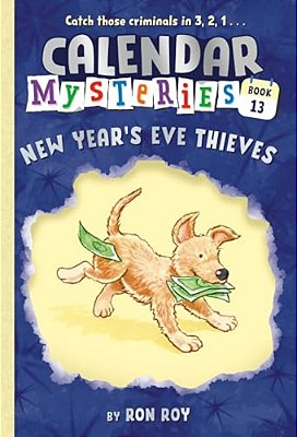 Calendar Mysteries #13: New Year's Eve Thieves-..