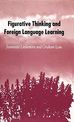 Figurative Thinking And Foreign Language Learning-..