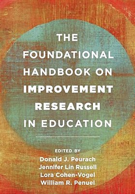 Foundational Handbook On Improvement Research In Education-..