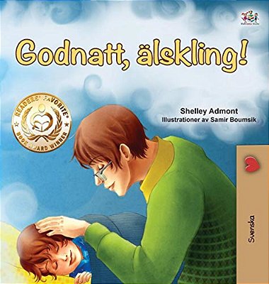 Goodnight, My Love! (Swedish Book For Kids)-..