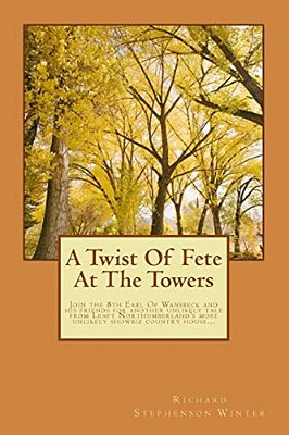 A Twist Of Fete At The Towers-..