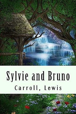 Sylvie And Bruno-..