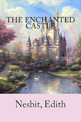 The Enchanted Castle-..