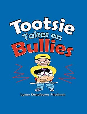 Tootsie Takes On Bullies-..