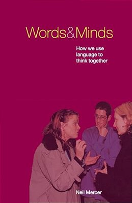 Words And Minds: How We Use Language To Think Together-..