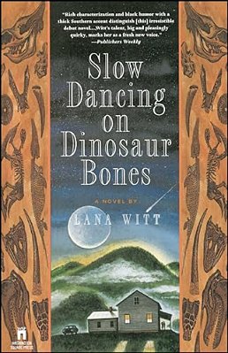 Slow Dancing On Dinosaur Bones-..