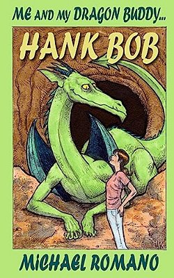 Me And My Dragon Buddy... Hank Bob-..