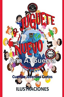 El Juguete Nuevo: Cuento No. 32 Del Libro 3 De Los Mil Y Un Dias-..