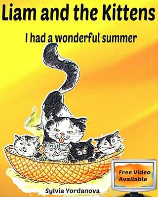 Liam And The Kittens: I Had A Wonderful Summer-..