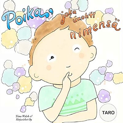 Poika, Joka Unohti Nimensä Taro-..
