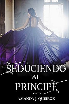 Seduciendo Al Principe-..