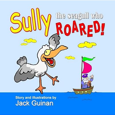 Sully, The Seagull Who Roared!-..