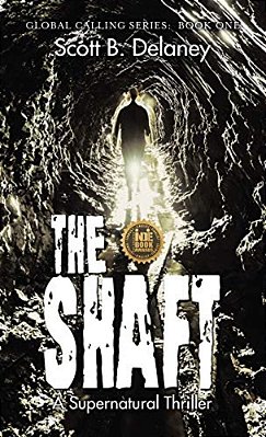The Shaft: A Supernatural Thriller-..