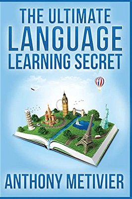 The Ultimate Language Learning Secret-..