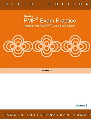 Effective Pmp Exam Practice Aligned With Pmbok Sixth Edition-..