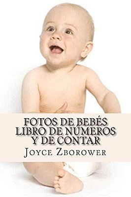 Fotos De Bebés Libro De Números Y De Contar: De 2 A 5 Años-..