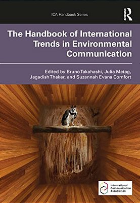 The Handbook Of International Trends In Environmental Communication-..