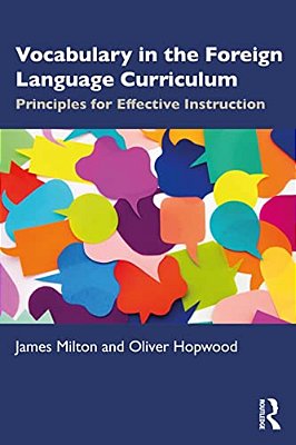 Vocabulary In The Foreign Language Curriculum: Principles For Effective Instruction-..