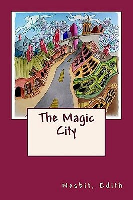 The Magic City-..