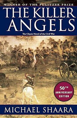 The Killer Angels: The Classic Novel Of The Civil War-..