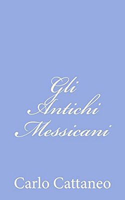 Gli Antichi Messicani-..