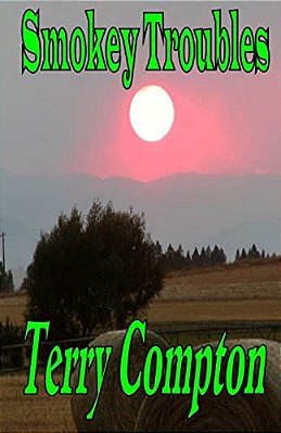 Smokey Troubles-..