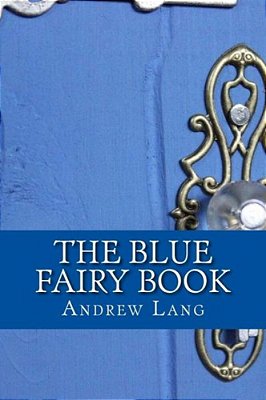 The Blue Fairy Book-..