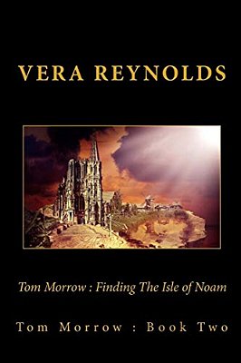 Tom Morrow: Finding The Isle Of Noam-..