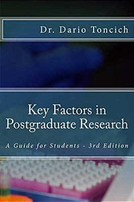 Key Factors In Postgraduate Research: A Guide For Students-..