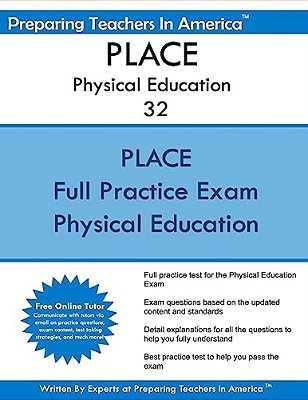 Place Physical Education: Program For Licensing Assessments For Colorado-..