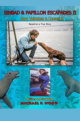 Sinbad & Papillon Escapades II: Military Volunteer & Concsript-..