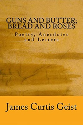 Guns & Butter; Bread & Roses-..