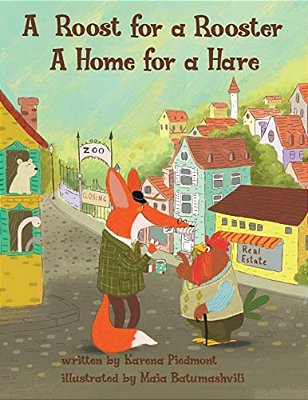 A Roost For A Rooster: A Home For A Hare-..