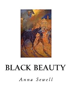 Black Beauty: The Autobiography Of A Horse-..