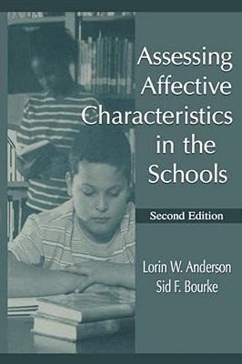 Assessing Affective Characteristics In The Schools-..