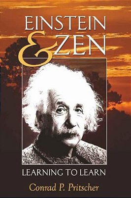 Einstein And Zen: Learning To Learn-..