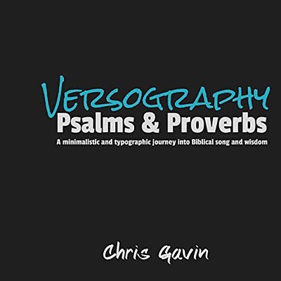 Versography: Psalms And Proverbs-..